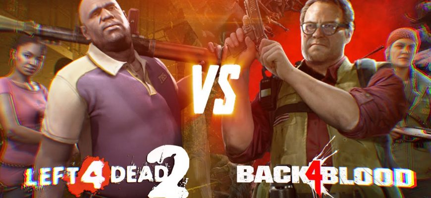 Сравнение Left 4 Dead 2 vs Back 4 Blood [Видео]