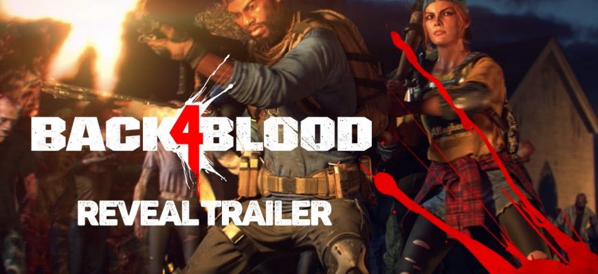 Скачать Back 4 Blood (последняя версия) на ПК